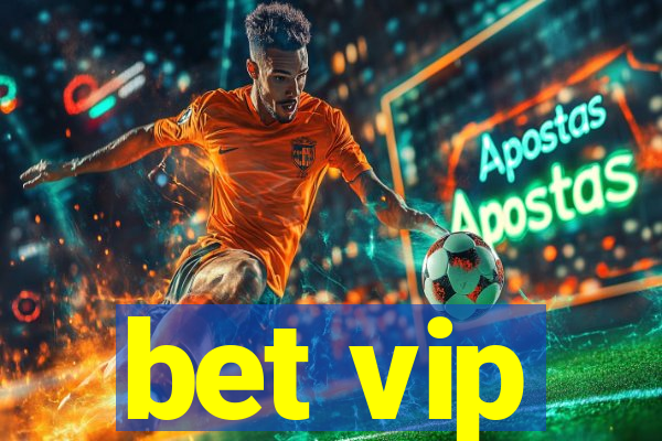 bet vip